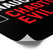 Chaotic Evil List D20 Tabletop Gamer Funny Poster (Ecke)