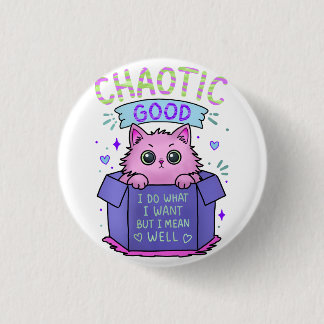 Chaotisch Gute Katze | Ich Tue Was Ich Will Button