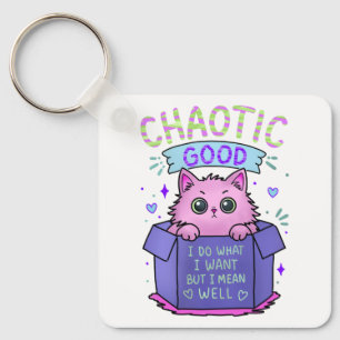 Chaotisch Gute Katze Ich Tue Was Ich Will Schlüsselanhänger