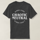 chaotisch neutral T-Shirt (Design vorne)
