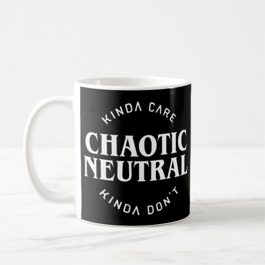 chaotische neutrale Ausrichtung Kinda Care Kinda D Kaffeetasse (Links)