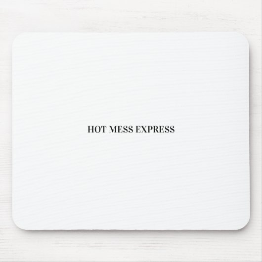 CHAOTISCHER ZUG EXPRESS MOUSEPAD (Vorne)