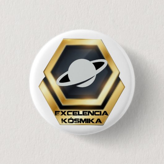 Chapa Excelencia Kósmika Button (Vorderseite)