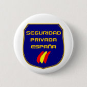 Chapa Seguridad Privada España Placa Button (Vorderseite)