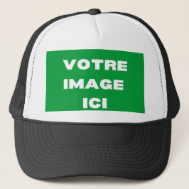 Chapeau - Votre image ici - personnalisée Truckerkappe