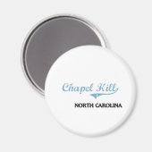 Chapel Hill North Carolina City Classic Magnet (Vorderseite/Rückseite)