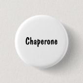 Chaperone Button (Vorderseite)