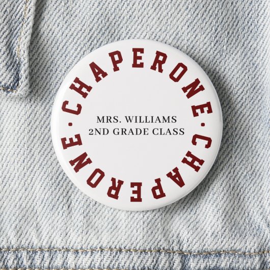 Chaperone School Class Field Trip Button Button