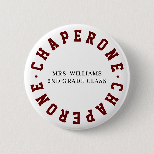 Chaperone School Class Field Trip Button Button (Vorderseite)