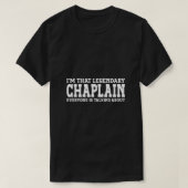 Chaplain Job Titel Mitarbeiter Funny Worker T-Shirt (Design vorne)