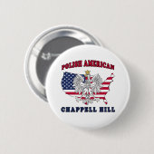 Chappell Hill Texas Polnischer Amerikaner Button (Vorne & Hinten)