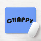 Chappy Mousepad (Mit Mouse)
