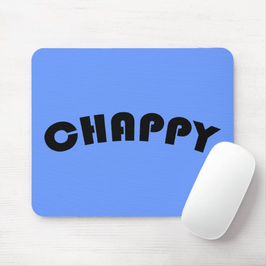 Chappy Mousepad (Mit Mouse)