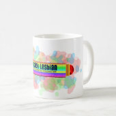 Chapstick Lesbe Kaffeetasse (VorderseiteRechts)