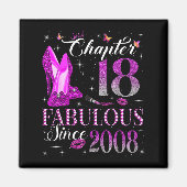 Chapter 18 Fabulous Since 2008 18th Birthday Gift Magnet (Vorne)