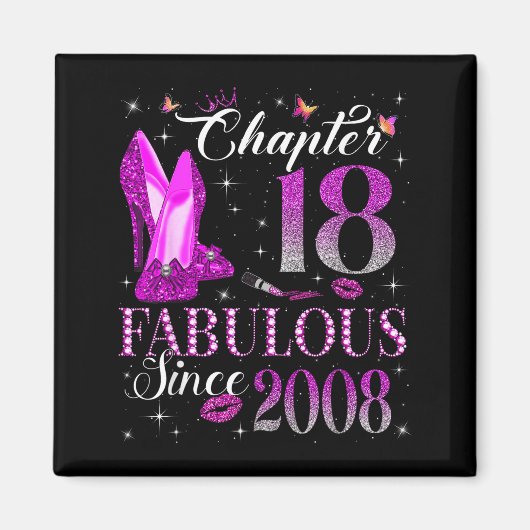 Chapter 18 Fabulous Since 2008 18th Birthday Gift  Magnet (Vorne)
