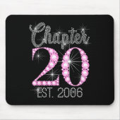 Chapter 20 Est 2006 Happy 20th Birthday Gift Mousepad (Vorne)