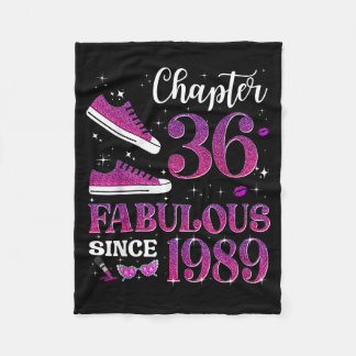 Chapter 36 Fabulous Since 1989 36th Birthday Girl  Fleecedecke