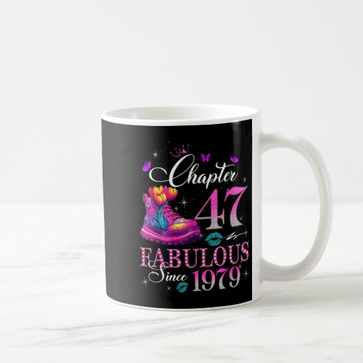 Chapter 47 Fabulous Since 1979 47th Birthday Women Kaffeetasse (Rechts)