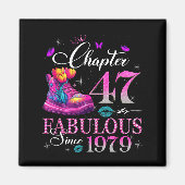 Chapter 47 Fabulous Since 1979 47th Birthday Women Magnet (Vorne)