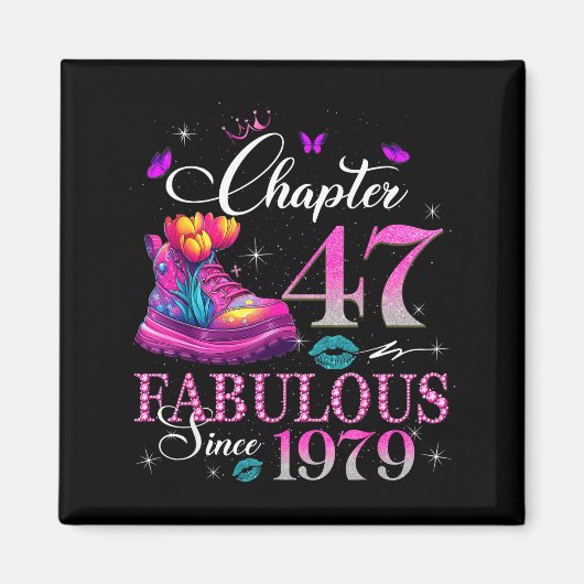 Chapter 47 Fabulous Since 1979 47th Birthday Women Magnet (Vorne)