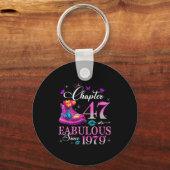 Chapter 47 Fabulous Since 1979 47th Birthday Women Schlüsselanhänger (Vorderseite)