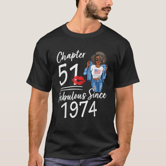 Chapter 51 Fabulous Since 1974 51st Birthday Afro T-Shirt (Vorderseite)