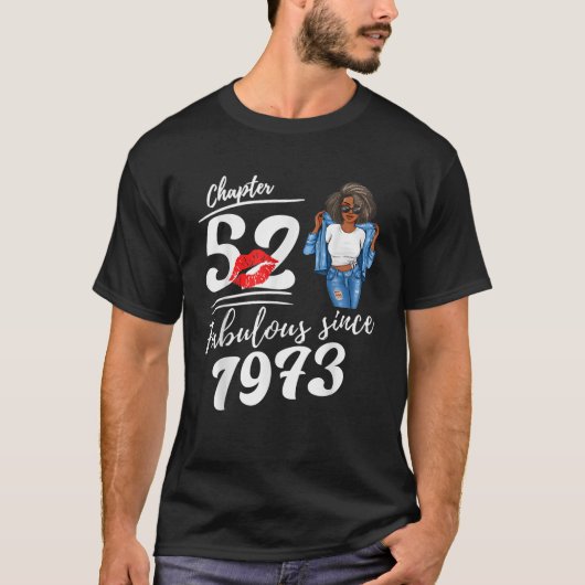 Chapter 52 Fabulous Since 1973 52nd Birthday Afro T-Shirt (Vorderseite)
