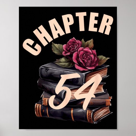 Chapter 54 54th Birthday Women Book Lovers Its My  Poster (Vorne)