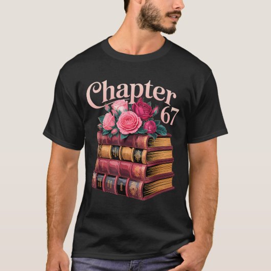 Chapter 67 Floral Book Stack Design T-Shirt (Vorderseite)