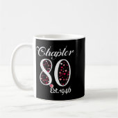 Chapter 80 Est 1946 Happy 80th Birthday Girl Gift  Kaffeetasse (Links)