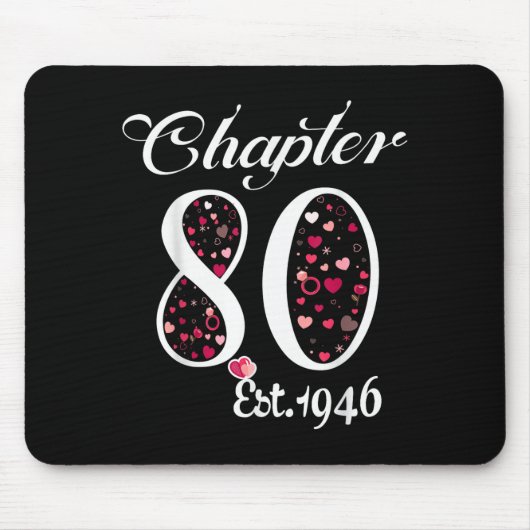 Chapter 80 Est 1946 Happy 80th Birthday Girl Gift Mousepad (Vorne)