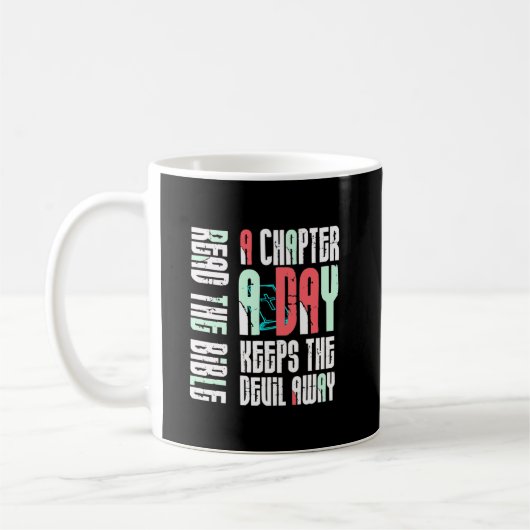 Chapter A Day Keep The Devil Away-Funny Christian Kaffeetasse (Links)