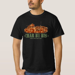 Char B1 bis Zweiter Weltkrieg französischer schwer T-Shirt