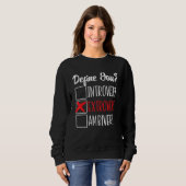 Character Friendly Behavior Extroverted Extrovert Sweatshirt (Vorne ganz)