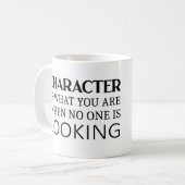 Charakter ist das, was Sie sind, wenn niemand scha Kaffeetasse (Vorderseite Links)