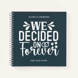 Charcoal Blue Wir entschieden uns für Forever Note Notizblock