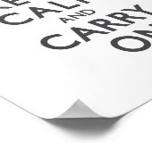 Charcoal Grey Keep Calm und Carry On Poster (Ecke)
