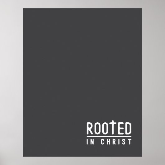 Charcoal Rooted Christliche Glaube Zitat Poster (Vorne)