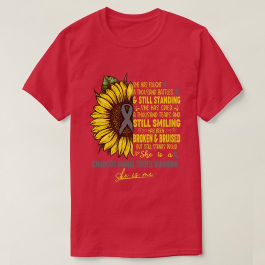 Charcot Marie Tooth Awareness Sie ist ein Charcot T-Shirt (Design vorne)