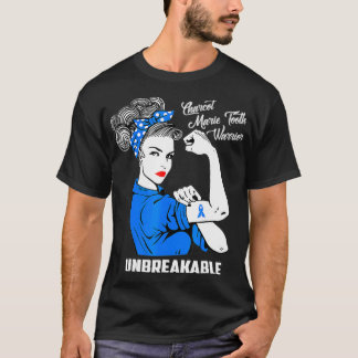 Charcot Marie Tooth Warrior Unbrechbare CMT T-Shirt