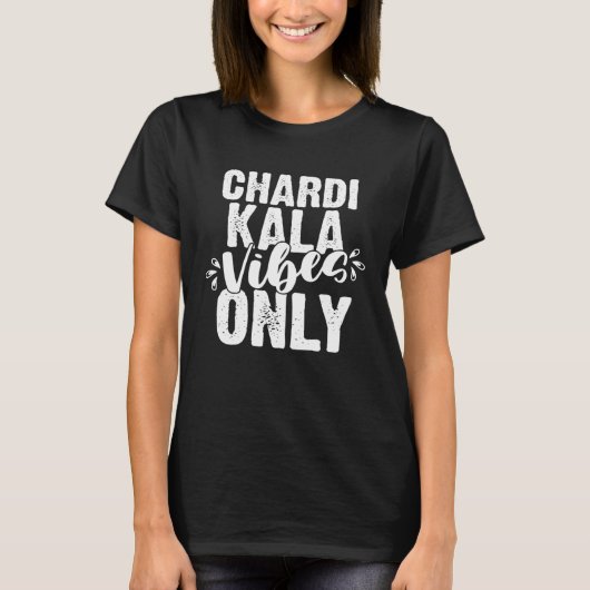 Chardi Kala Vibes Only Punjabi Indian  Punjab T-Shirt (Vorderseite)