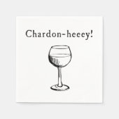 Chardon-heeey! Chardonnay Weinkultur und Erde Serviette (Vorderseite)