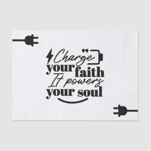 Charge Your Faith – Christian Inspirational Quote  Seidenpapier (Vorderseite)