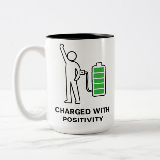 Charged With Positivity Mug ☕🔋 | Funny Motivation Zweifarbige Tasse