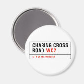 Charing Cross Road, London Street Sign Magnet (Vorderseite/Rückseite)