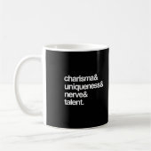 Charisma-Einzigartigkeits-Nerv und Talent Kaffeetasse (Links)