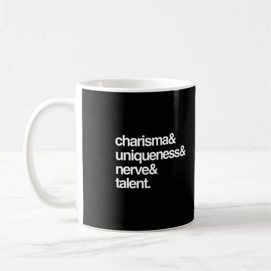 Charisma-Einzigartigkeits-Nerv und Talent Kaffeetasse (Links)