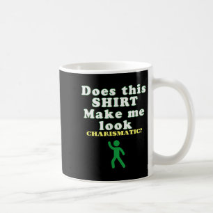 Charismatisches Zitat zur Energie, vertrauensvolle Kaffeetasse