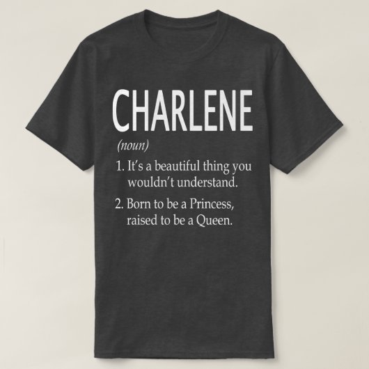 Charlene Name Geschenk 24 T-Shirt (Design vorne)